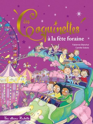 cover image of Les Coquinettes à la fête foraine